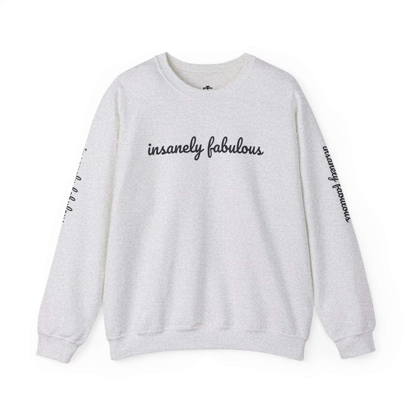 Women's Insanely Fabulous Signature Crewneck Sweatshirt