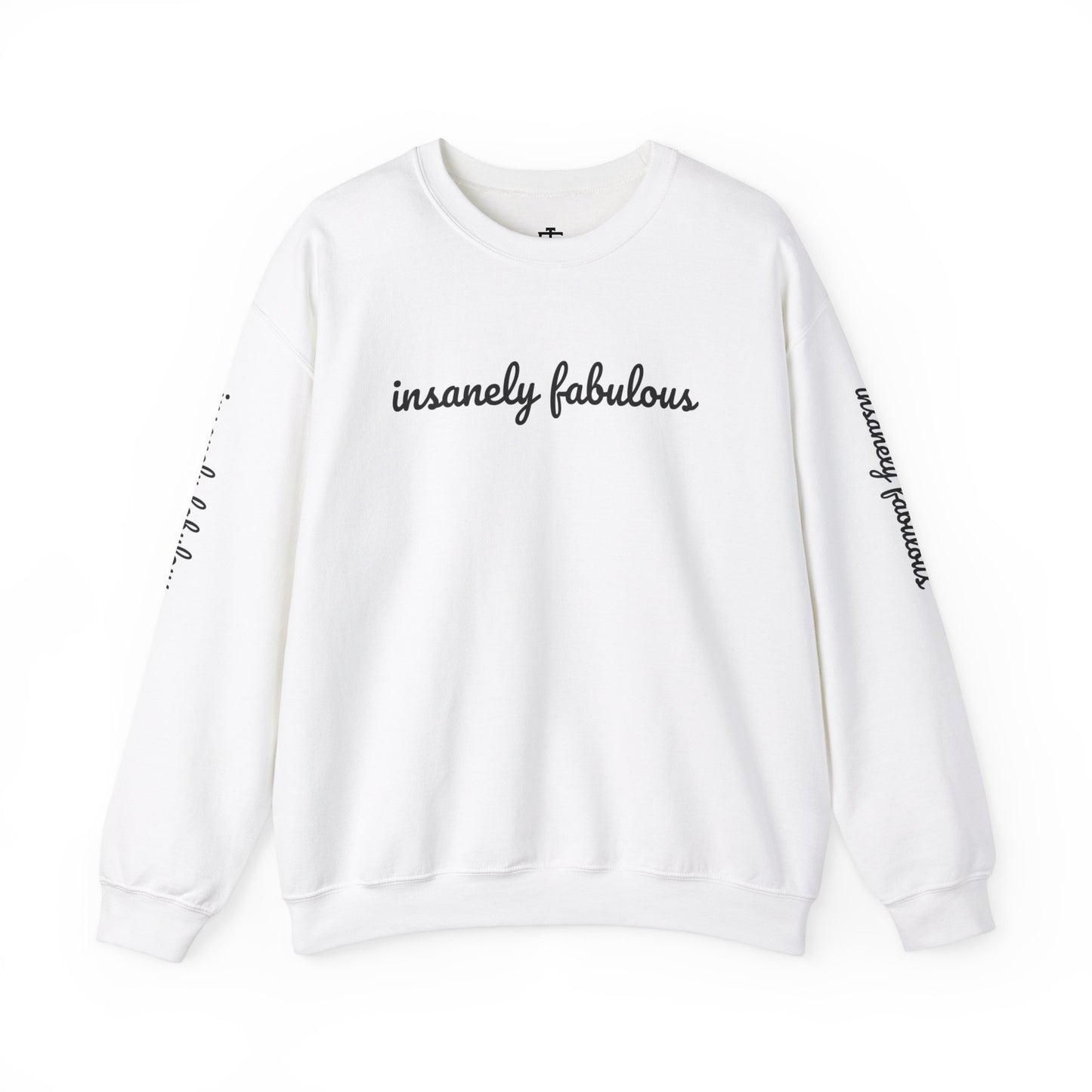Women's Insanely Fabulous Signature Crewneck Sweatshirt