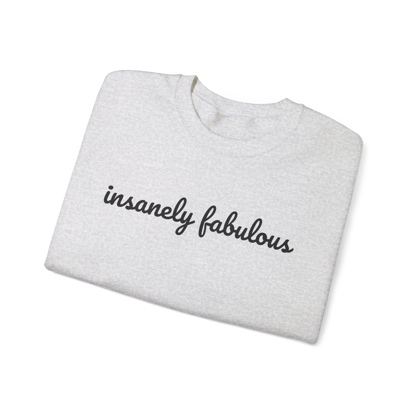 Women's Insanely Fabulous Signature Crewneck Sweatshirt