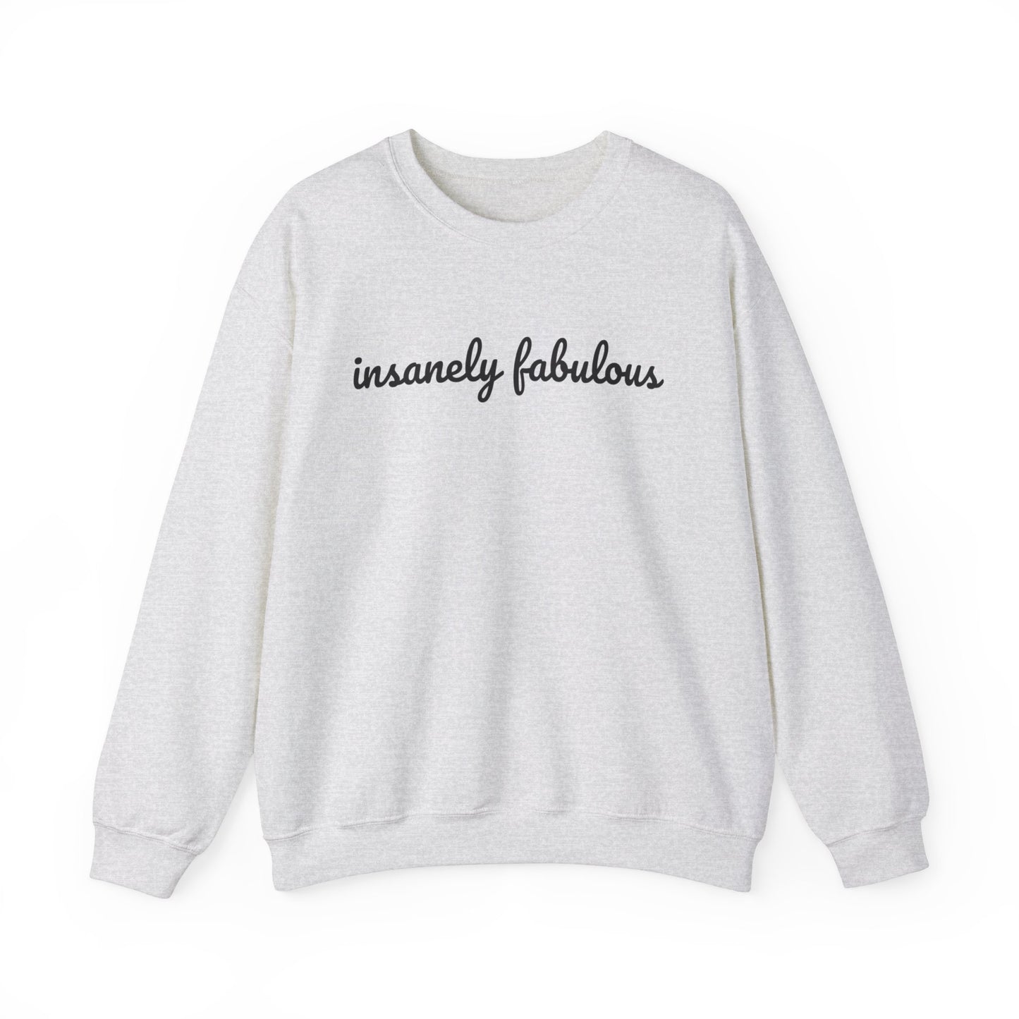 Women's Insanely Fabulous Signature Crewneck Sweatshirt