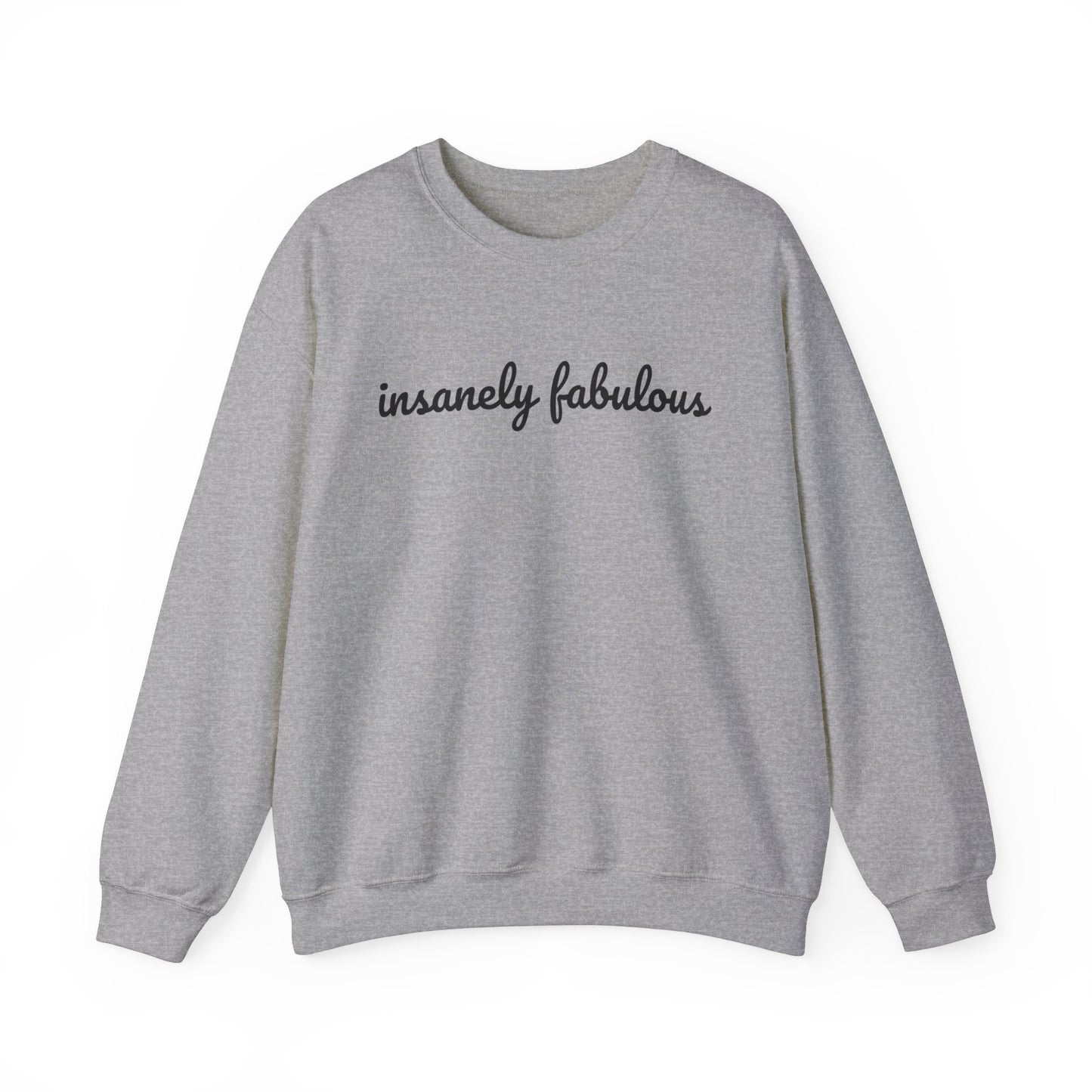 Women's Insanely Fabulous Signature Crewneck Sweatshirt