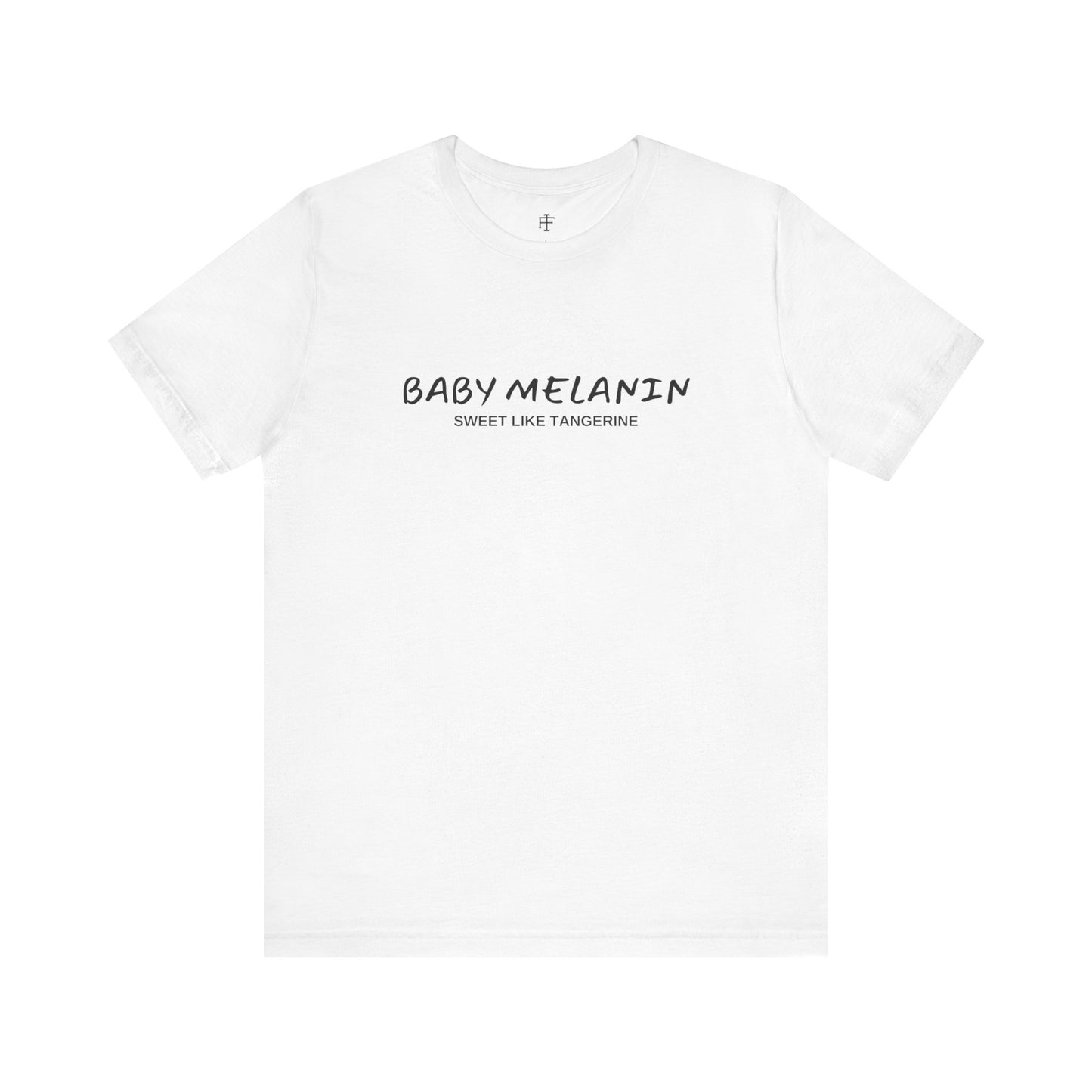 Women's Baby Melanin Tee: Sweet Like Tangerine