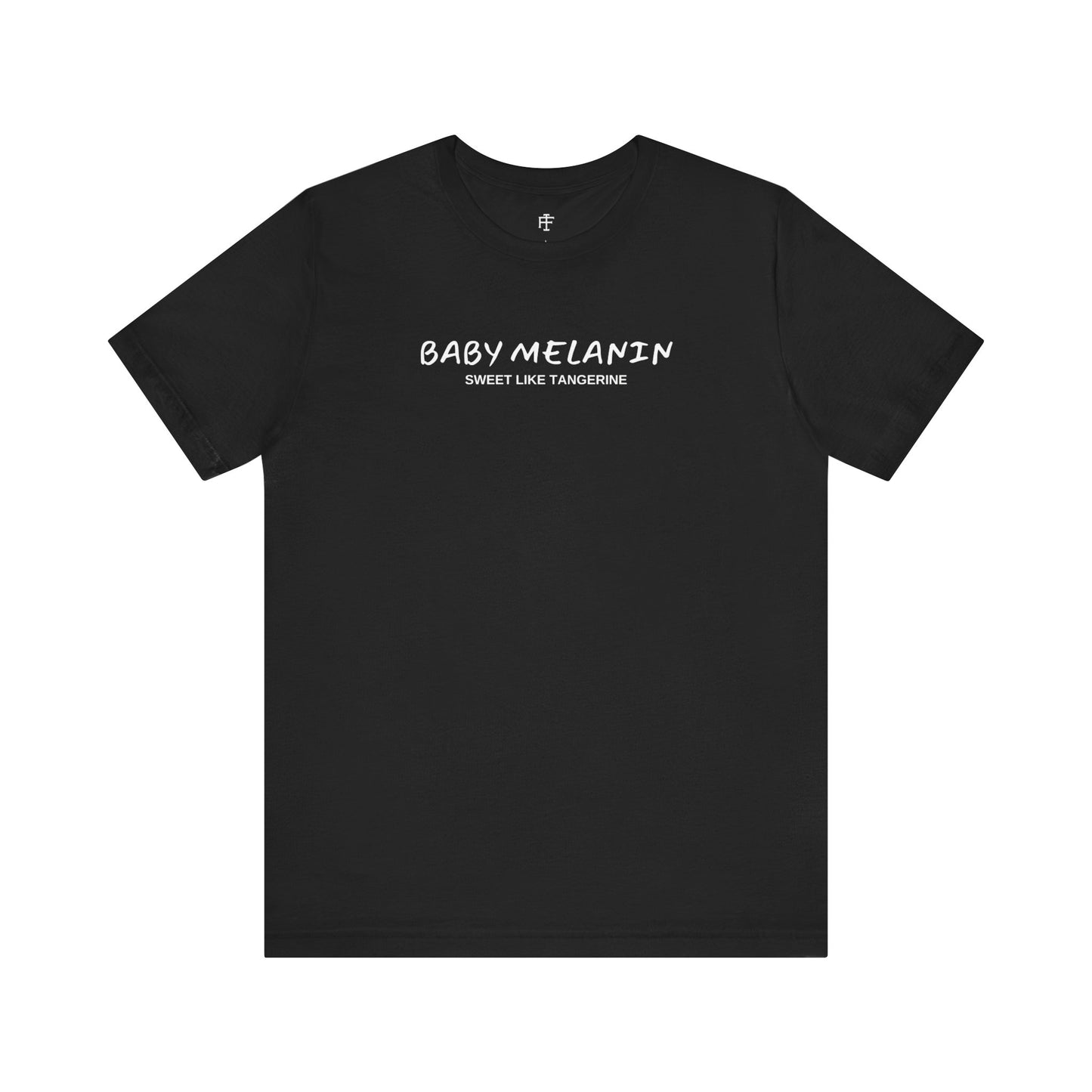 Women's Baby Melanin Tee: Sweet Like Tangerine