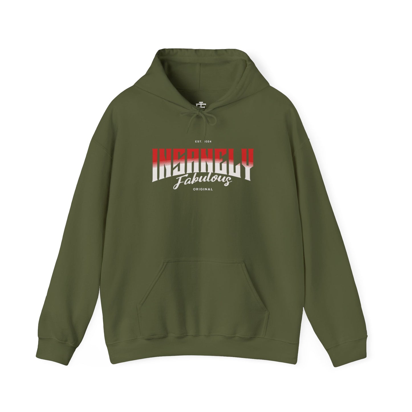 Original Insanely Fabulous Hooded Sweatshirt