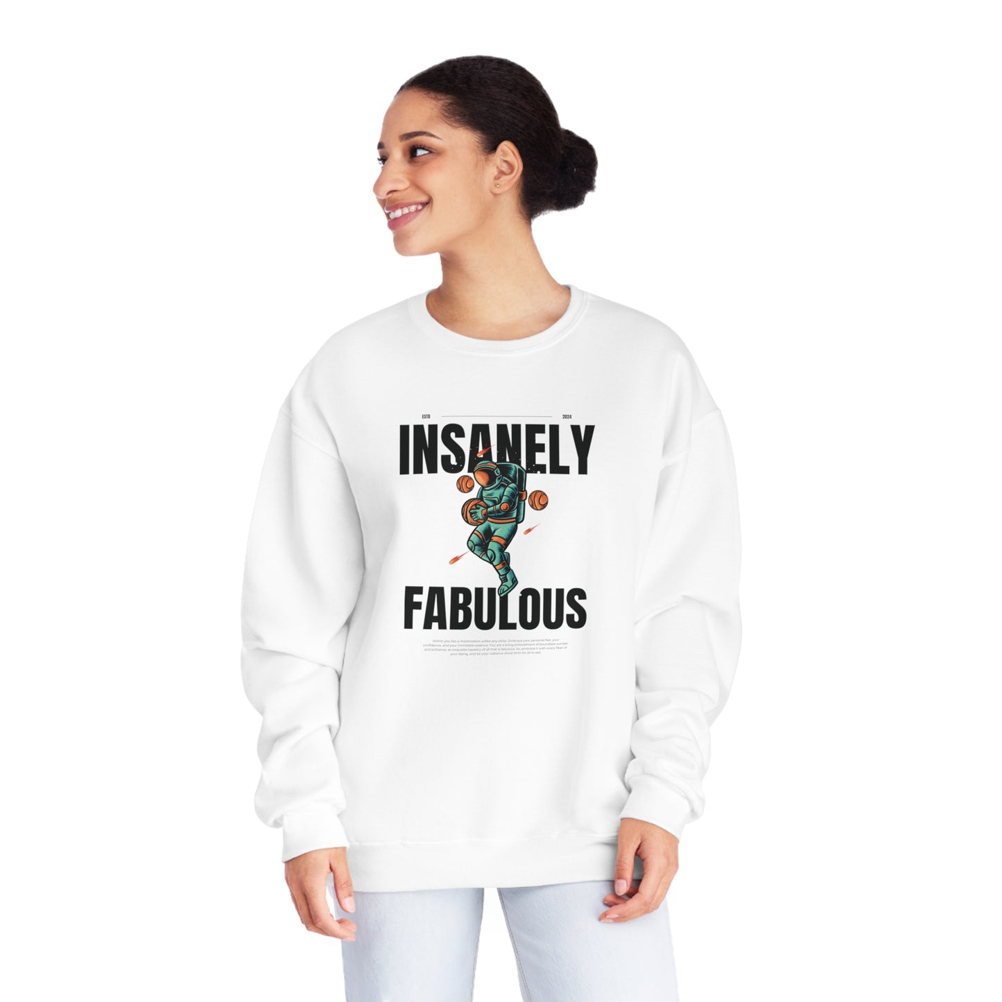 Insanely Fabulous Astronaut Bliss Crewneck Sweatshirt