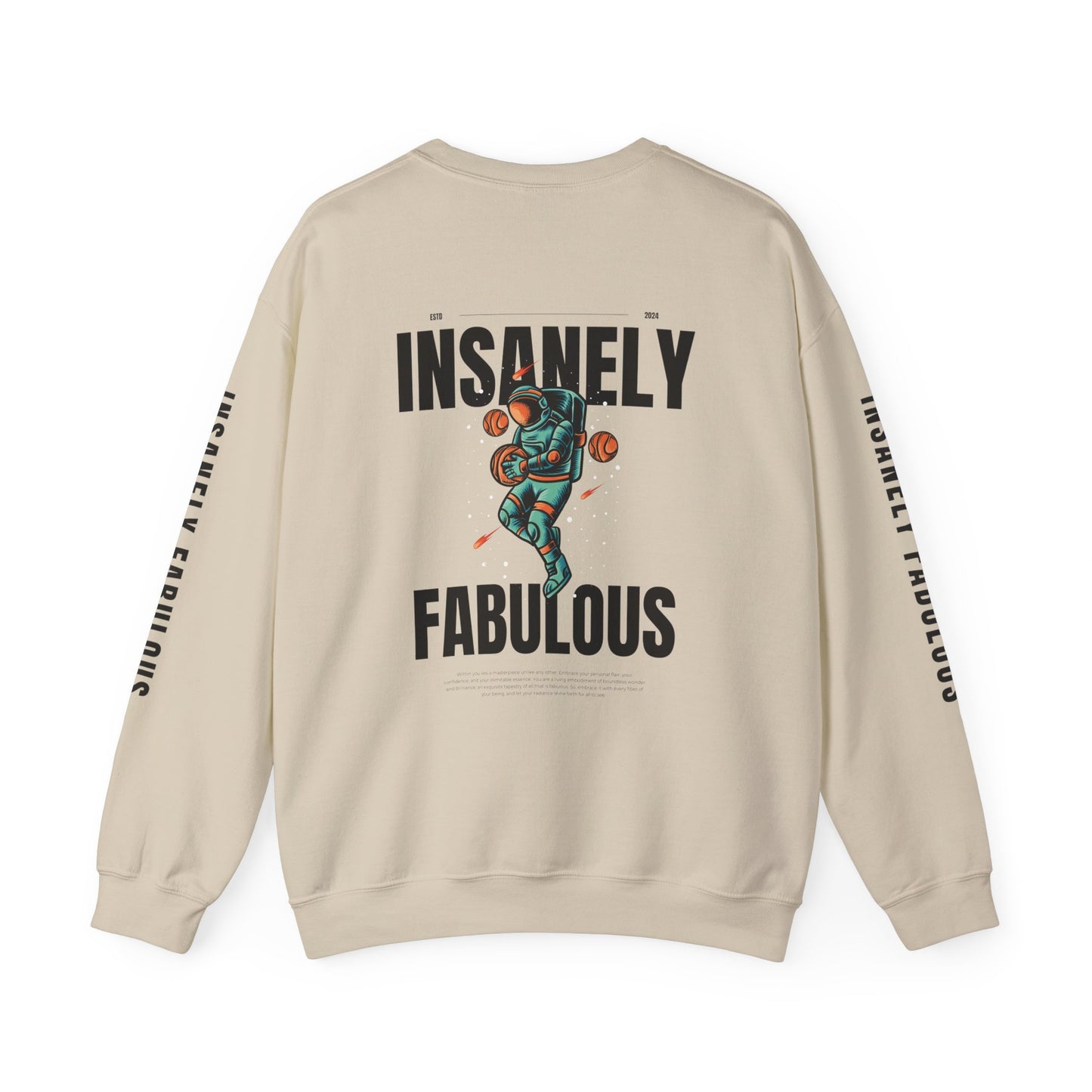 Insanely Fabulous Astronaut Bliss Crewneck Sweatshirt